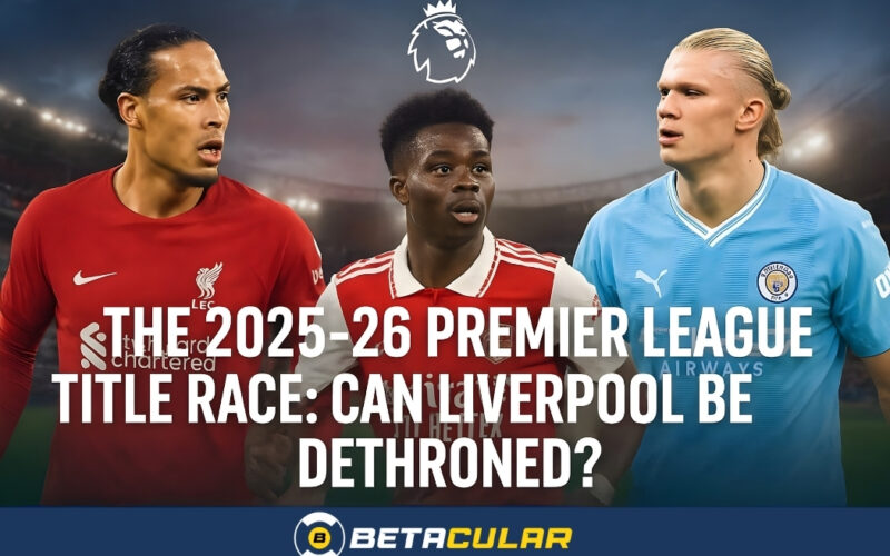 The 2025-26 Premier League Title Race: Can Liverpool Be Dethroned?