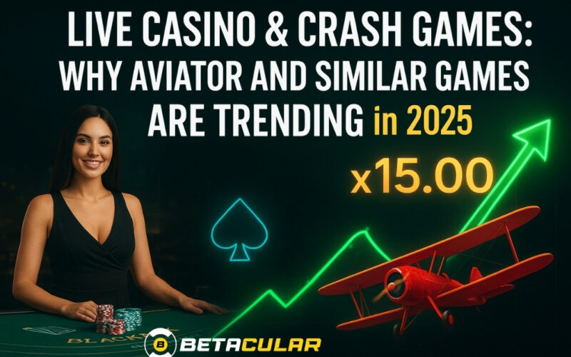 Why Aviator and Similar Games Are Trending in 2025 — And How Betacular Makes Them Better