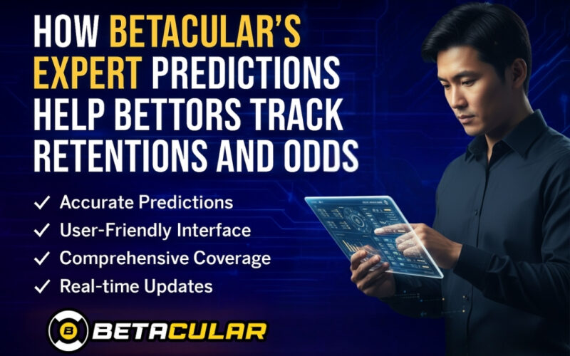 How Betacular’s Expert Predictions Help Bettors Track Retentions and Odds for IPL 2026