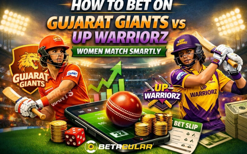 How to Bet on Gujarat Giants vs UP Warriorz Women Match Smartly