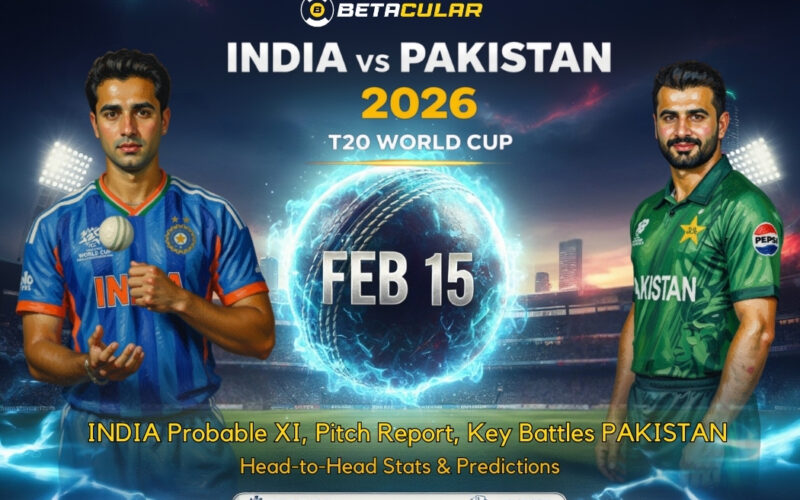 India vs Pakistan 2026 Match Preview Probable XI, Pitch Report, Key Battles, Prediction & HEAD TO HEAD STATS