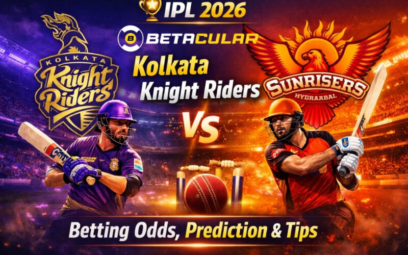Kolkata Knight Riders vs Sunrisers Hyderabad IPL 2026 Betting Odds, Prediction & Tips